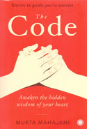 The Code Awaken the Hidden Wisdom of Your Heart