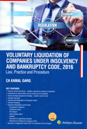 Voluntary Liquidation of Companies Under Insolvency and Bankruptcy Code 2016 Law Practice and Procedure
