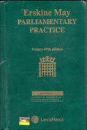 Erskine May Parliamentary Practice 