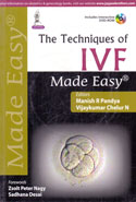 The Techniques of IVF Made Easy