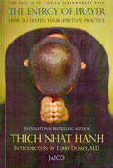 The Energy of Prayer How to Deepen Your Spiritual Practice