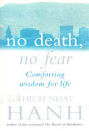 No Death No Fear Comforting Wisdom For Life