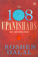 The 108 Upanishads An Introduction