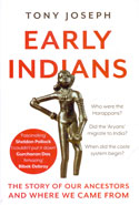 Early Indians the Story of Our Ancestors and Where We Came From