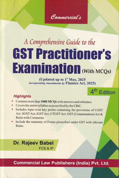 A Comprehensive Guide to the GST Practitioners Examination With MCQs