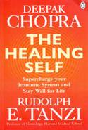The Healing Self Supercharge Your Immune System and Stay Well for Life