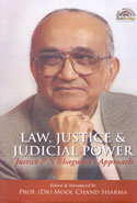 Law Justice and Judicial Power Justice P N Bhagwatis Approach