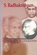 The Foundation of Civilisation Ideas and Ideals