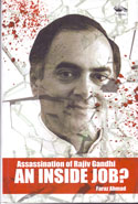 AN INSIDE JOB: Assassination of Rajiv Gandhi