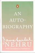 An Auto Biography Jawaharlal Nehru