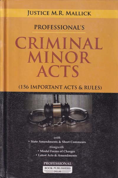 Criminal Minor Acts 156 Important Acts and Rules 