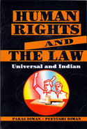 Human Rights and The Law Universal and Indian 