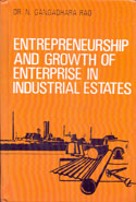 Entrepreneurship and Growth of Enterprise in Industrial Estates