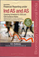 Financial Reporting under Ind AS and AS Covering Schedule III, ICDS and ICAI Guidance notes