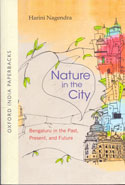 Nature in the City Bengaluru in the Past, Present, and Future