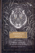 Animalia Indica The Finest Animal Stories in Indian Literature