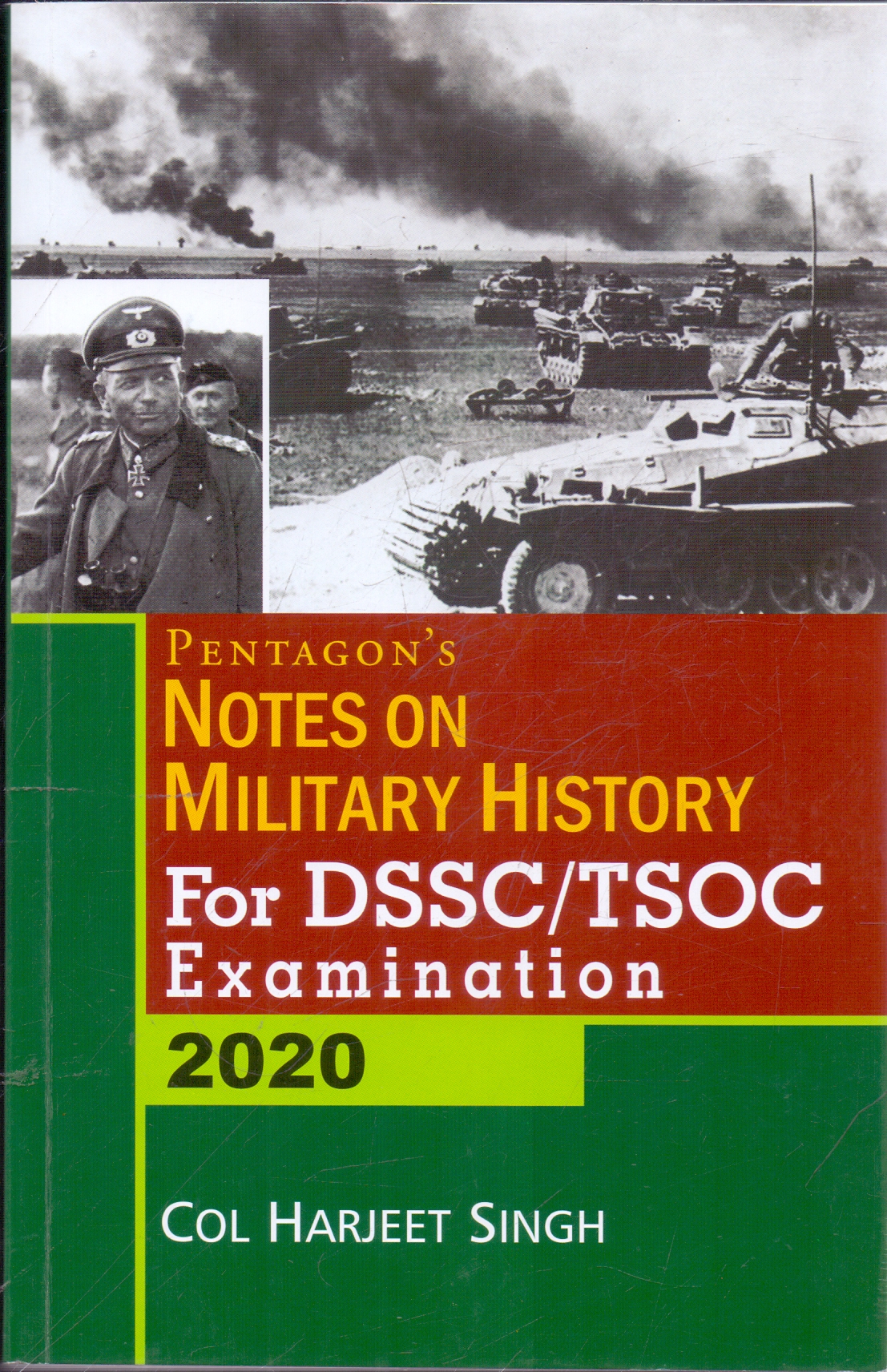 Notes on Military History for DSSC/TSOC Examination 2020