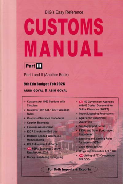 Customs Manual for Imports Exports with Commentary and Circulars Part III