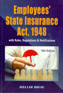 Emplyees State Insurance Act 1948 with Rules Regulations & Notifications