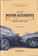 Law of Motor Accidents Claims and Compensation Along with Model Forms