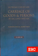 Supreme Court on Carriage of Goods & Persons by Air Land and Sea in 2 Vols