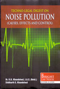 Techno Legal Digest on Noise Pollution