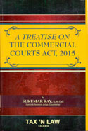 A Treatise on The Commercial Courts Act 2015