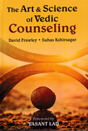 The Art and Science of Vedic Counseling