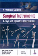 A Practical Guide to Surgical Instruments