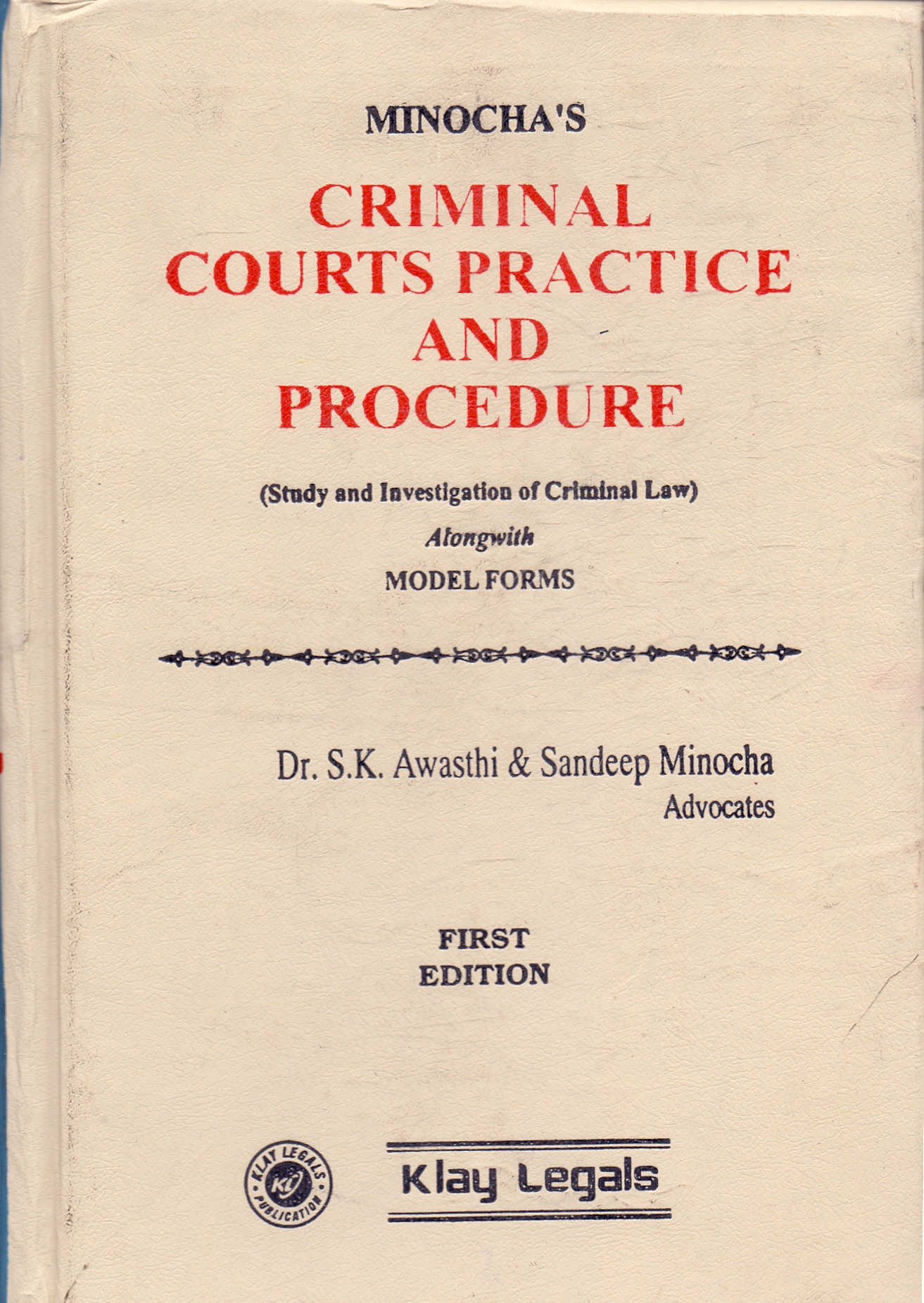 Criminal Courts Practice and Procedure
