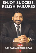 Enjoy Success Relish Failures 