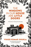 The Windows in our House are Little Doors