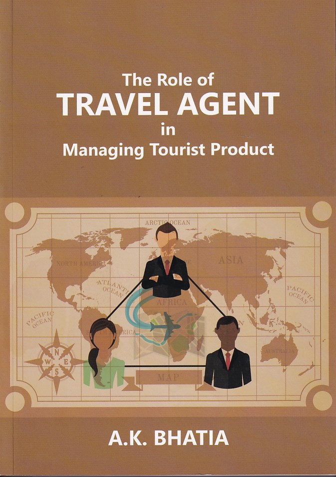 The Role of Travel Agent in Managing Tourist Product