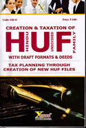Creation and Taxation of HUF with Draft Formats & Deeds