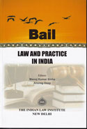 Bail Law and Practice in India