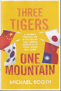 Three Tigers One Mountain