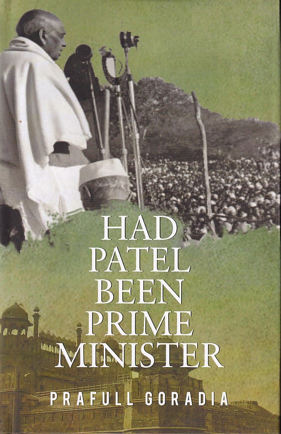 Had Patel been Prime Minister