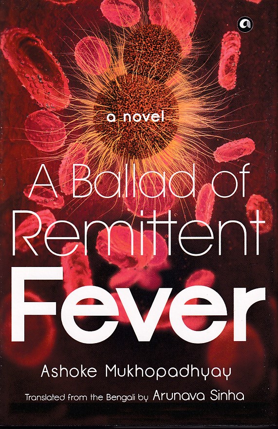 A Ballad of Remittent Fever