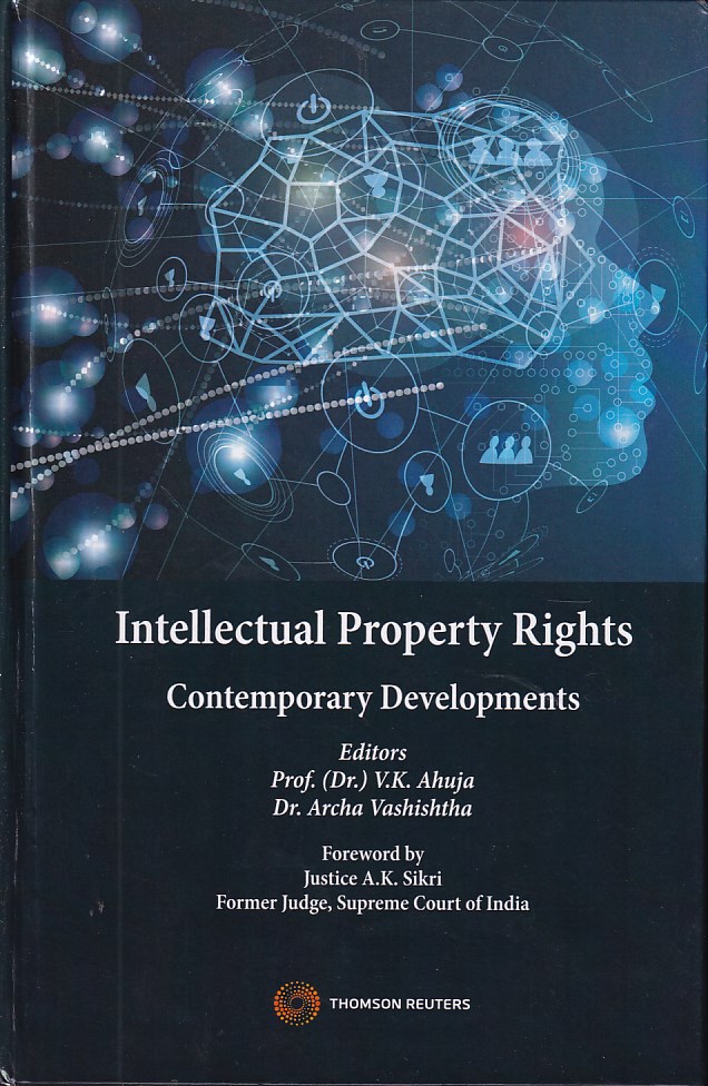 Intellectual Property Rights Contemporary Developments