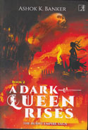 A Dark Queen Rises