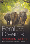 Feral Dreams Mowgli and His Mothers