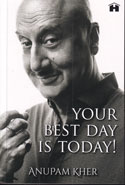 Your Best Day Is Today