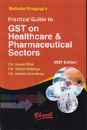 Practical Guide to GST on Healthcare & Pharmaceutical Sectors