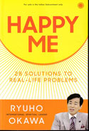 Happy Me 28 Solutions to Real-Life Problems