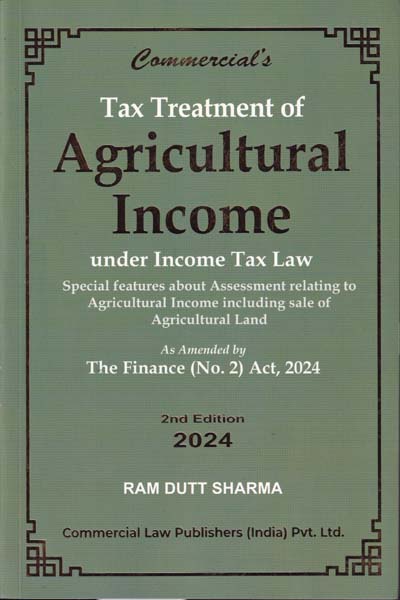 Tax Treatment of Agricultural Income under Income Tax Law
