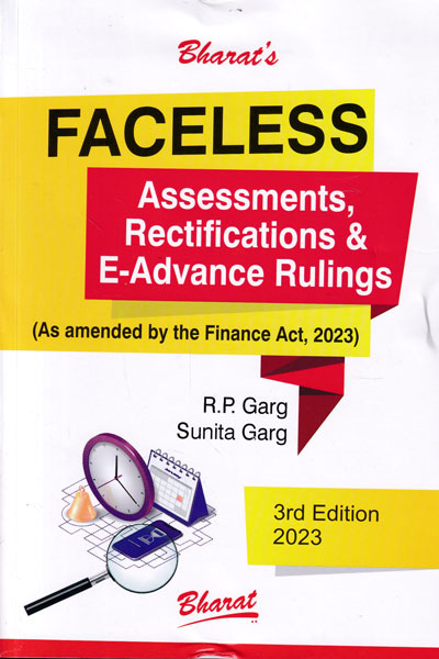 Faceless Assessment Rectifications and E Advance Rulings