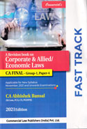 A Revision Book on Corporate and Allied Economic Laws CA Final Group 1 Paper 4 Fast Track