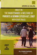 Digest on The Maintenance And Welfare Of Parents And Senior Citizens Act 2007 with State Rules