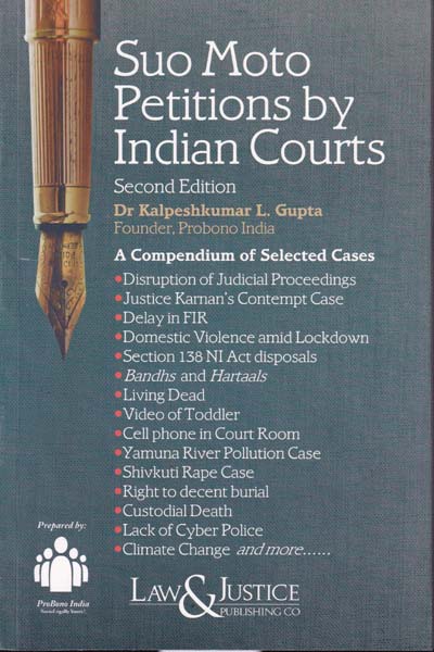 Suo Moto Petitions by Indian Courts