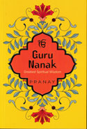 Guru Nanak Greatest Spiritual Wisdom